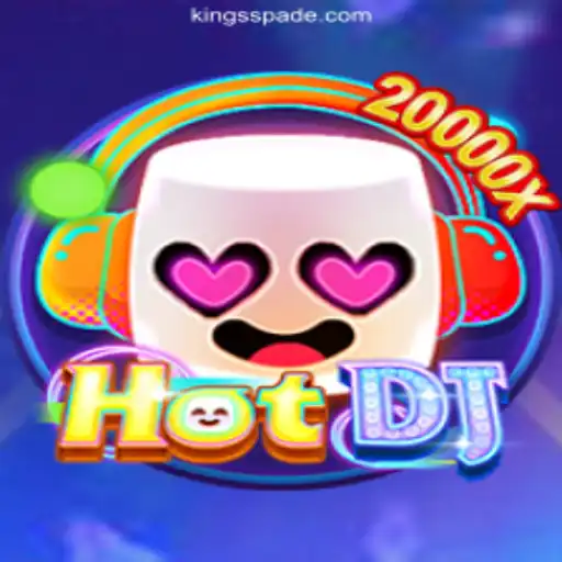 Exploring HotDJ: The Thrilling Game at KING SPADE Online Casino Philippines