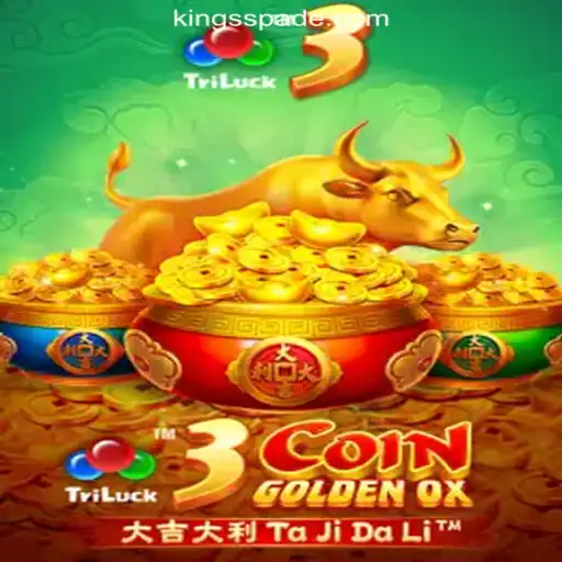 Exploring 3CoinGoldenOX: A Riveting Experience at KING SPADE Online Casino Philippines