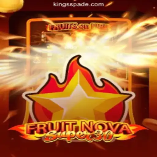 Explore FruitrNovaSupe30: A Thrilling Journey into KING SPADE Online Casino